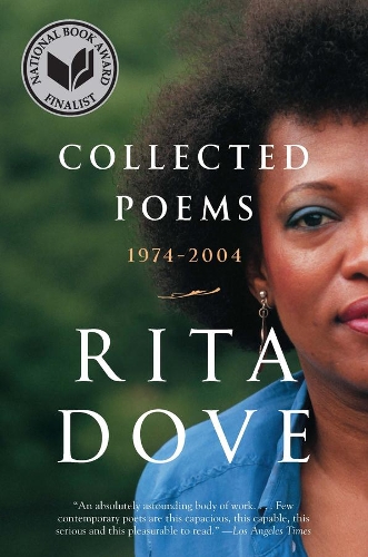 Rita Dove, Dove, Rita Collected Poems