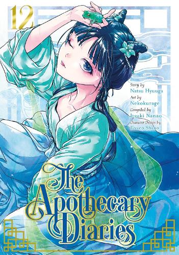 Natsu Hyuuga, Itsuki Nanao, Nekokurage, Hyuuga, Natsu Et Al Apothecary Diaries 12 (Manga)