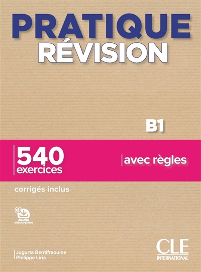 Pratique Revision - Niveau B1 - Livre + Corriges + Audio telechargeable