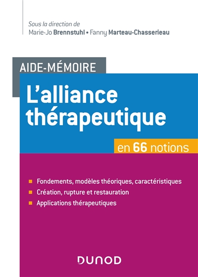 Aide-Mémoire - L'alliance thérapeutique - en 66 notions - en 66 notions
