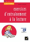 Objectif Lecture - Exercices d'entra&icirc;nement &agrave; la lecture CP (Broch&eacute;)