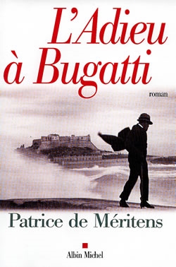 L'Adieu à Bugatti - Lettre à Ettore trouvée au chevet de son frère Rembrandt