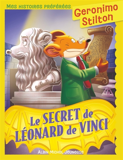 Mes histoires préférées - Le Secret de Léonard de Vinci