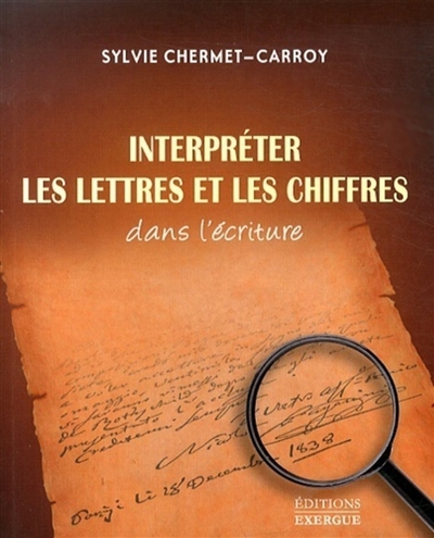 Interpréter les lettres et les chiffres dans l'écriture