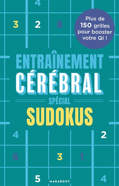 Entrainement cérébral : Spécial sudokus