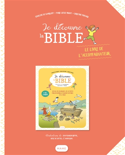 Je découvre la Bible : le livre de l'accompagnateur