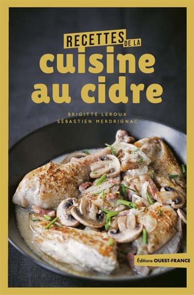 Brigitte Leroux Recettes De La Cuisine Au Cidre