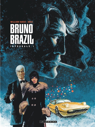 Int&eacute;grale Bruno Brazil - Tome 1 - Int&eacute;grale Bruno Brazil 1