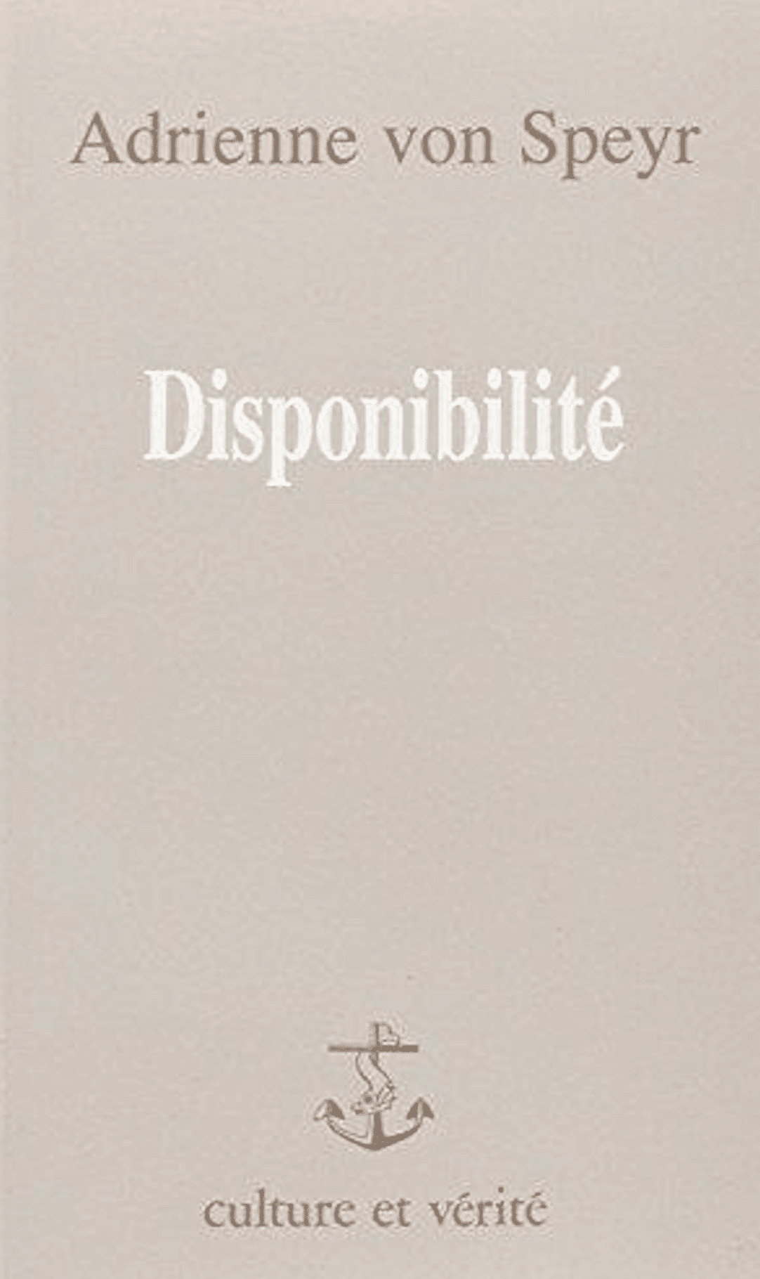 Disponibilité : dimensions de l'obéissance chrétienne